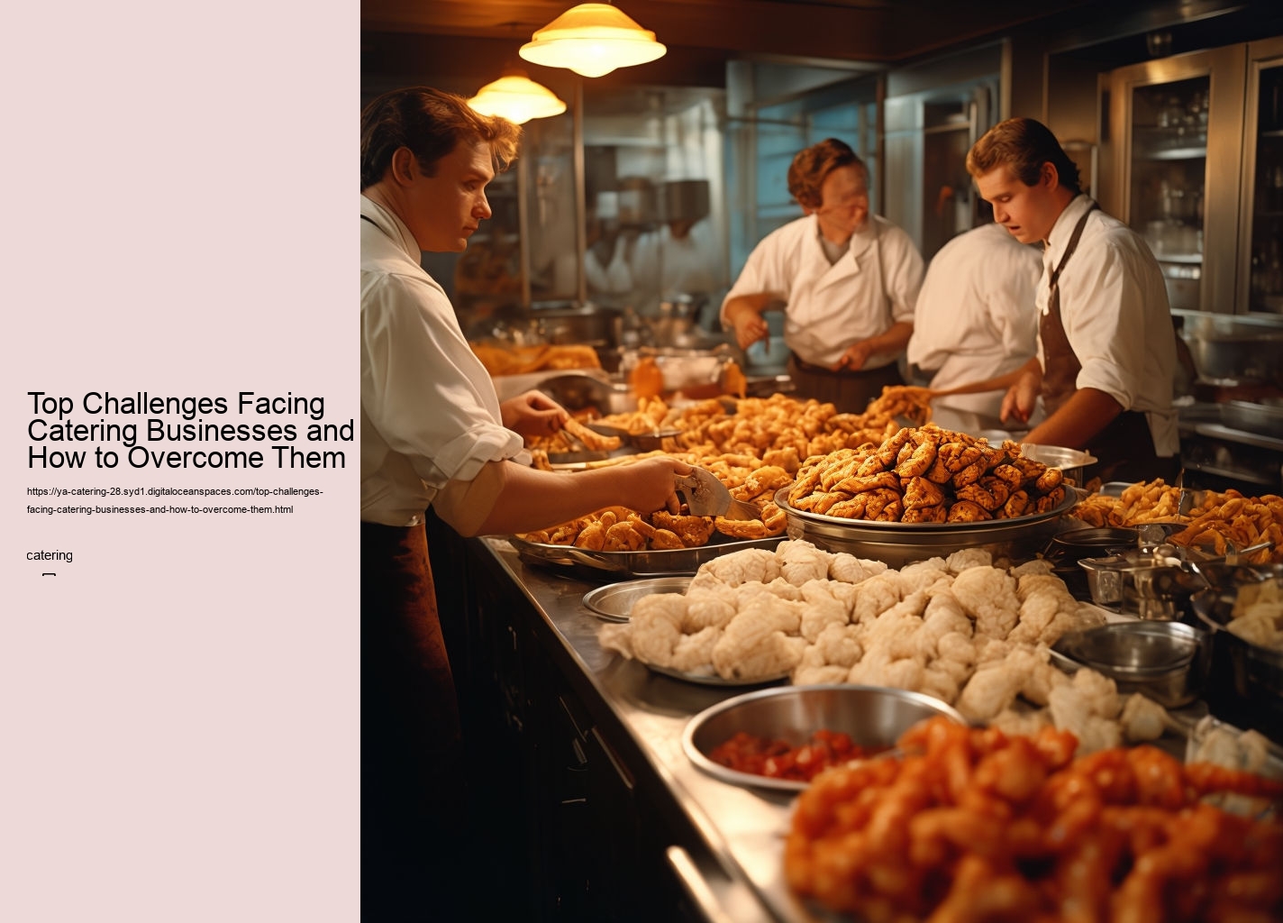 Top Challenges Facing Catering Businesses and How to Overcome Them